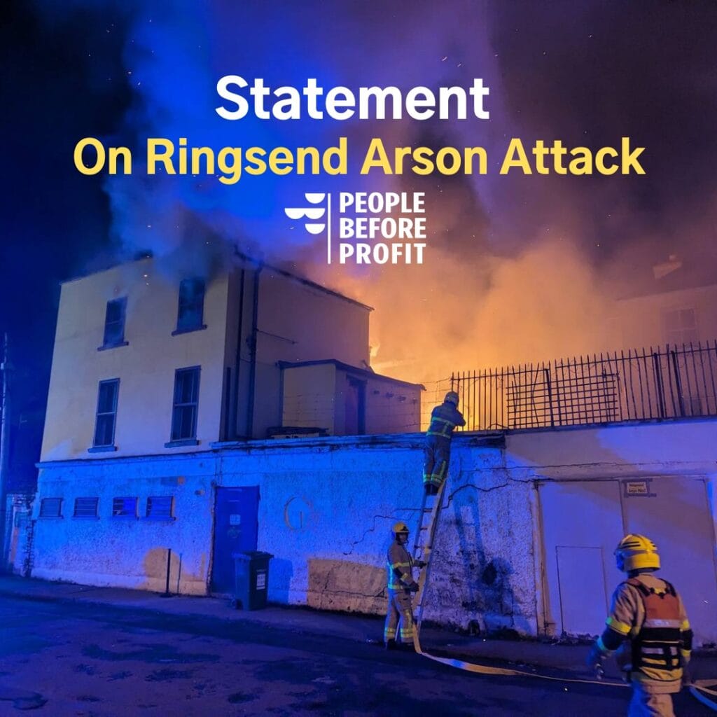 Statement On Ringsend Arson Attack